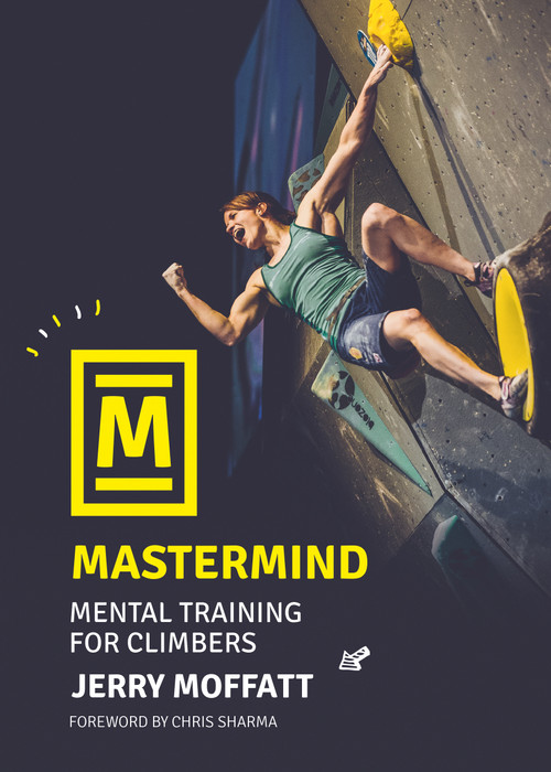 Mastermind (Mental training for climbers) - 9781839811708 by Jerry Moffatt, Chris Sharma, 9781839811708