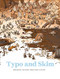 Typo and Skim by Tomáš Končinský, Barbora  Klárová, Daniel Špaček, Petr Štěpán, Thomas Hummel, 9798985878714