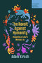 The Revolt Against Humanity (Imagining a Future Without Us) by Adam Kirsch, 9781735913766