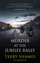 Murder at the Jubilee Rally - 9781448309689 by Terry Shames, 9781448309689