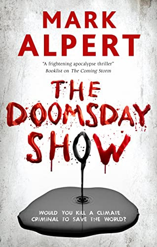 The Doomsday Show - 9781448309269 by Mark Alpert, 9781448309269