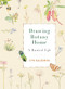 Drawing Botany Home (A Rooted Life) by Lyn Baldwin, 9781771605922