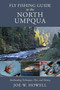 Fly Fishing Guide to the North Umpqua (Steelheading techniques, flies, and history) by Joe W. Howell, 9780811775304