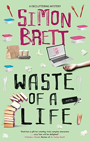 Waste of a Life - 9781448307937 by Simon Brett, 9781448307937