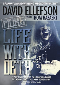 More Life With Deth by David Ellefson, Thom Hazaert, 9781911036517