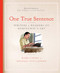 One True Sentence (Writers & Readers on Hemingway's Art) by Mark Cirino, Michael Von Cannon, Ken Burns, Lynn Novick, 9781567927139