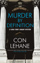 Murder by Definition - 9781448308156 by Con Lehane, 9781448308156