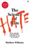 The Science of Hate by Matthew Williams, 9780571357062
