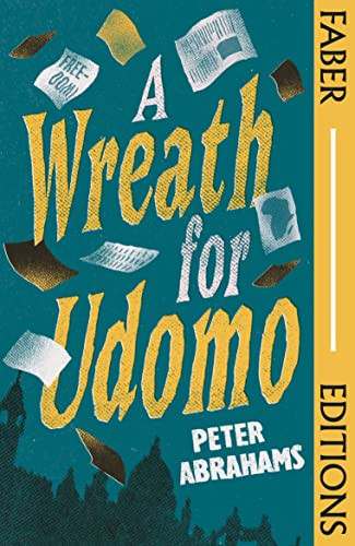 A Wreath for Udomo by Peter Abrahams, Petina Gappah, 9780571376391