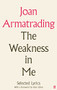 The Weakness In Me by Joan Armatrading, 9780571377596