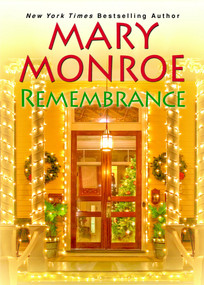 Remembrance - 9781496730602 by Mary Monroe, 9781496730602