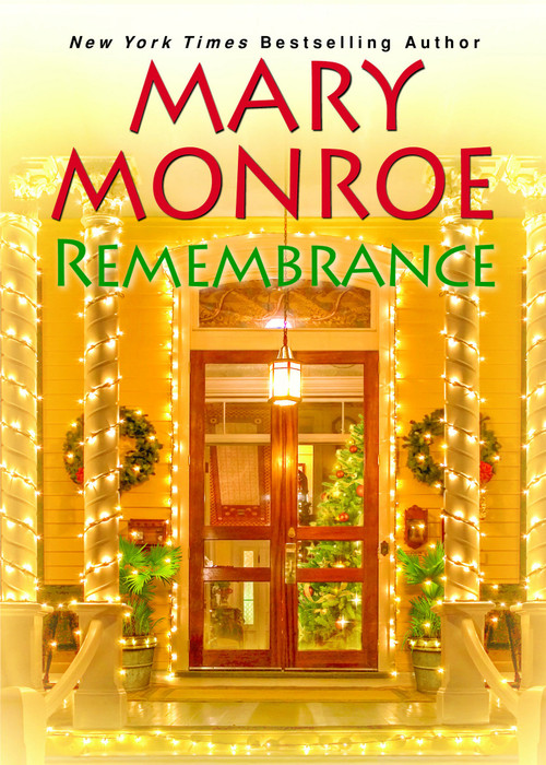 Remembrance - 9781496730602 by Mary Monroe, 9781496730602