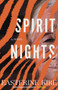 Spirit Nights by Easterine Kire, 9781909954540