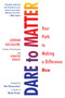 Dare to Matter (Your Path to Making a Difference Now) - 9780806539034 by Jordan Kassalow, Jennifer Krause, 9780806539034