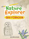 Nature Explorer Sketchbook by Jenny deFouw Geuder, 9781647553760