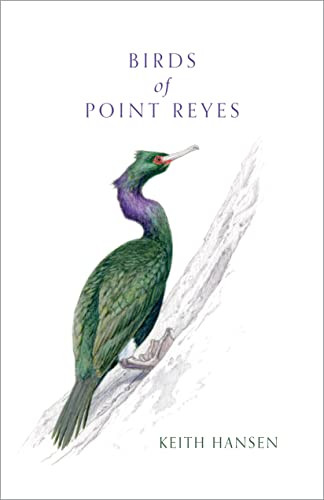 Birds of Point Reyes by Keith Hansen, 9781597146036