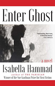 Enter Ghost - 9780802162380 by Isabella Hammad, 9780802162380