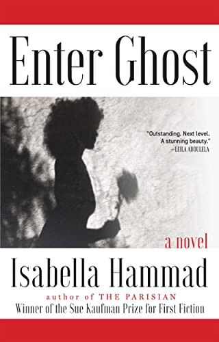 Enter Ghost - 9780802162380 by Isabella Hammad, 9780802162380