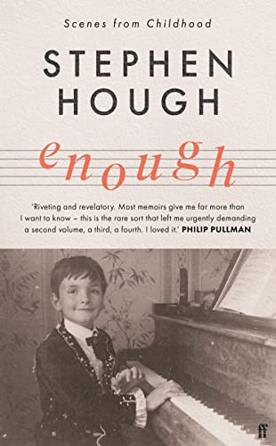 Enough (Scenes from Childhood) by Stephen Hough, 9780571362899