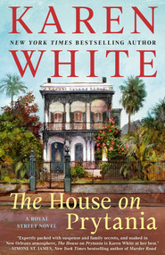 The House on Prytania - 9780593334638 by Karen White, 9780593334638