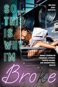 So...This Is Why I'm Broke by Melissa Jean-Baptiste, 9781684811830