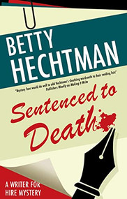 Sentenced to Death - 9780727823007 by Betty Hechtman, 9780727823007