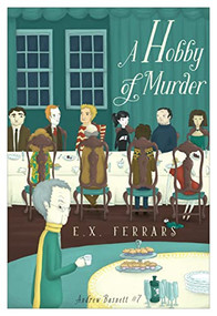 A Hobby of Murder by E.X. Ferrars, 9781631942945