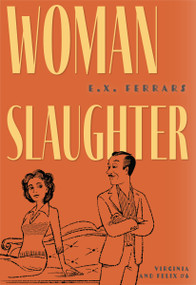 Woman Slaughter - 9781631942983 by E.X. Ferrars