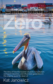 Chasing Zero by Kat  Janowicz, 9781644283288