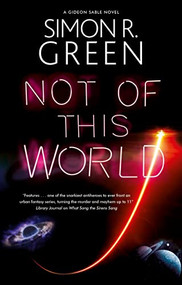 Not of This World - 9781448305780 by Simon R. Green, 9781448305780