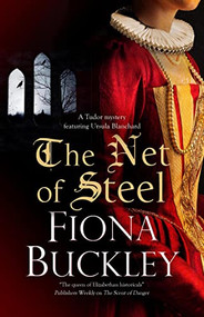 The Net of Steel - 9781448310593 by Fiona Buckley, 9781448310593