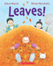 Leaves! - 9781443196642 by Robert Munsch, Michael Martchenko, 9781443196642