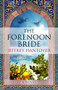The Forenoon Bride - 9781448310272 by Jeffrey Hantover, 9781448310272