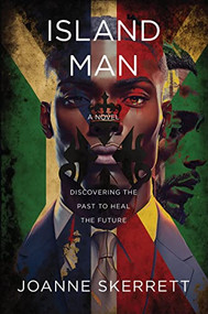 Island Man by Joanne Skerrett, 9781636281308