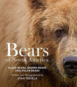 Bears of North America (Black Bears, Brown Bears, and Polar Bears) by Stan Tekiela, 9781647554132