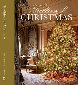 Traditions of Christmas (From the editors of Victoria Magazine) by Melissa Lester, 9780983598497