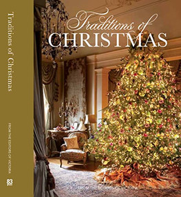 Traditions of Christmas (From the editors of Victoria Magazine) by Melissa Lester, 9780983598497