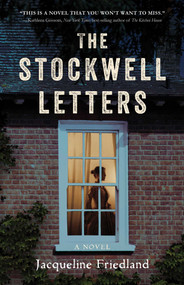 The Stockwell Letters (A Novel) by Jacqueline Friedland, 9781684632145