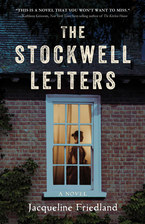 The Stockwell Letters (A Novel) by Jacqueline Friedland, 9781684632145
