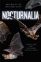 Nocturnalia (Nature in the Western Night) by Charles Hood, José Gabriel Martínez-Fonseca, 9781597146241