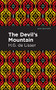 The Devil's Mountain by H.G. de Lisser, Mint Editions, 9798888970096