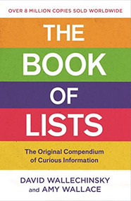 The Book Of Lists (The Original Compendium of Curious Information) by David Wallechinsky, Amy Wallace, 9781838858063
