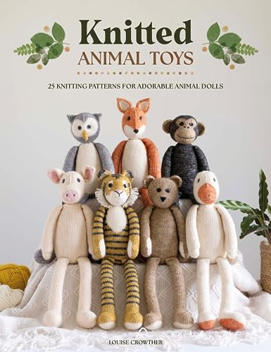 Knitted Animal Toys (25 knitting patterns for adorable animal dolls) by Louise Crowther, 9781446310083