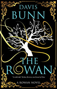 The Rowan - 9781448311125 by Davis Bunn, 9781448311125