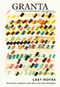 Granta 164: Last Notes by Sigrid Rausing, 9781909889576