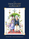 The Imaginary Alphabet by Sylvie Daigneault, 9781772782998