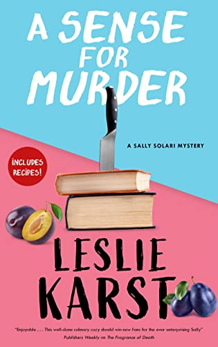A Sense for Murder by Leslie Karst, 9781448309054