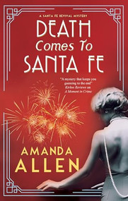 Death Comes to Santa Fe - 9781448310999 by Amanda Allen, 9781448310999