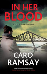 In Her Blood - 9781448306763 by Caro Ramsay, 9781448306763