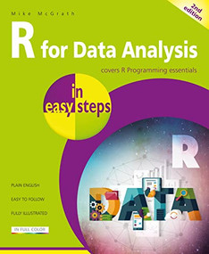 R for Data Analysis in easy steps by Mike McGrath, 9781840789980